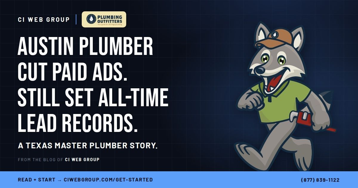 Plumbing Outfitters mascot with the headline: Austin plumber cut paid ads, still set all-time lead records. A Texas master plumber story.