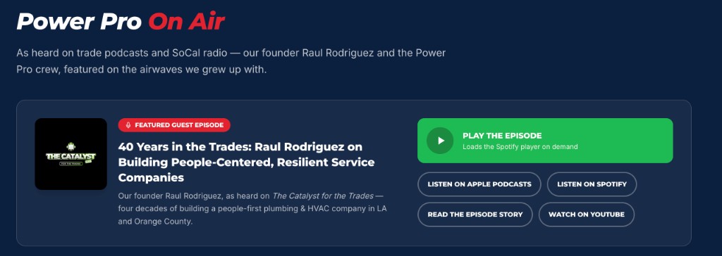 New-design preview of the Power Pro On Air section: The Catalyst for the Trades featured guest episode with Raul Rodriguez and listen links for Spotify, Apple Podcasts, and YouTube
