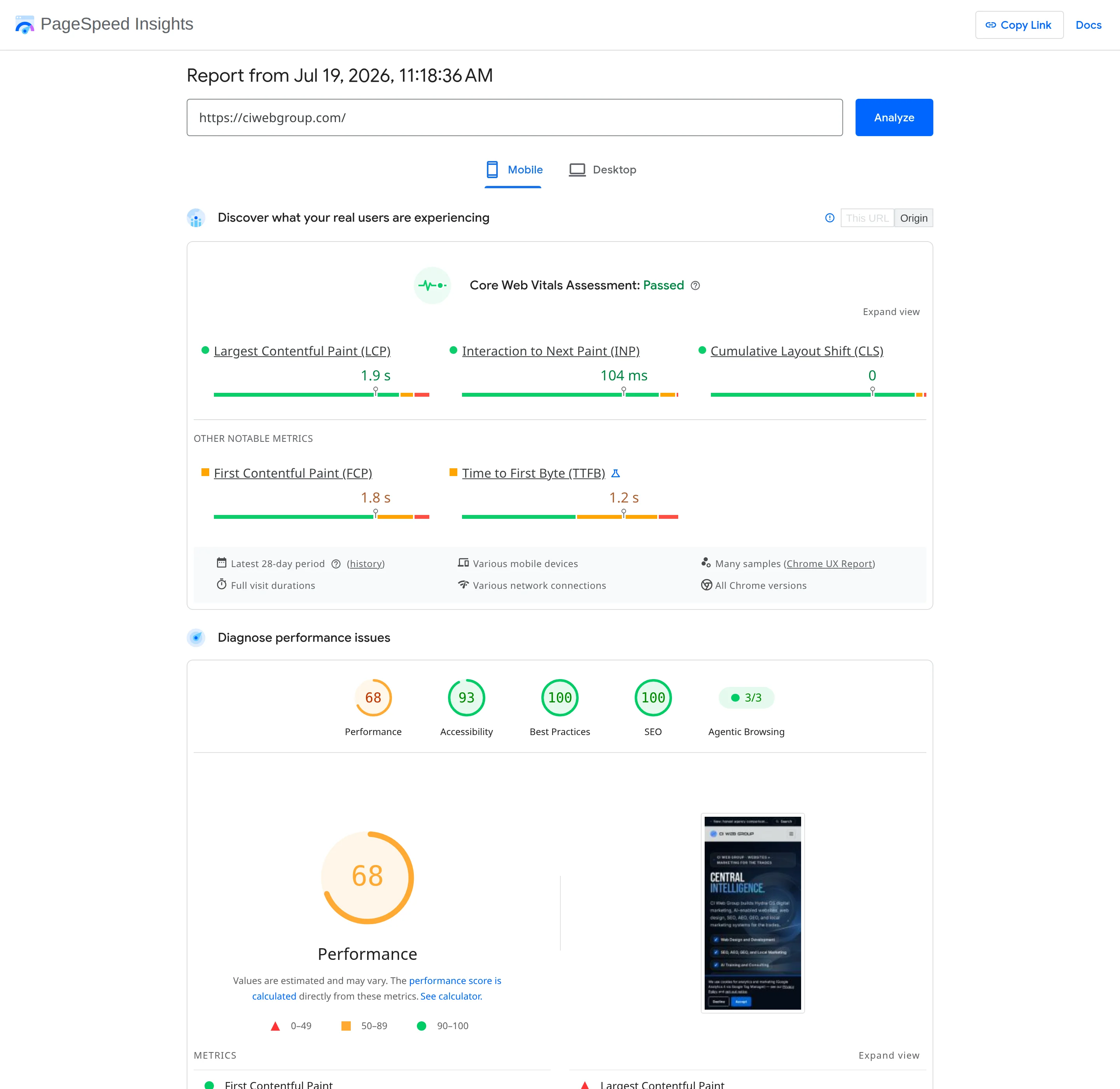 Full PageSpeed Insights report for ciwebgroup.com: field Core Web Vitals passed at the top, lab gauges of 68, 93, 100, 100 and Agentic Browsing 3/3 below