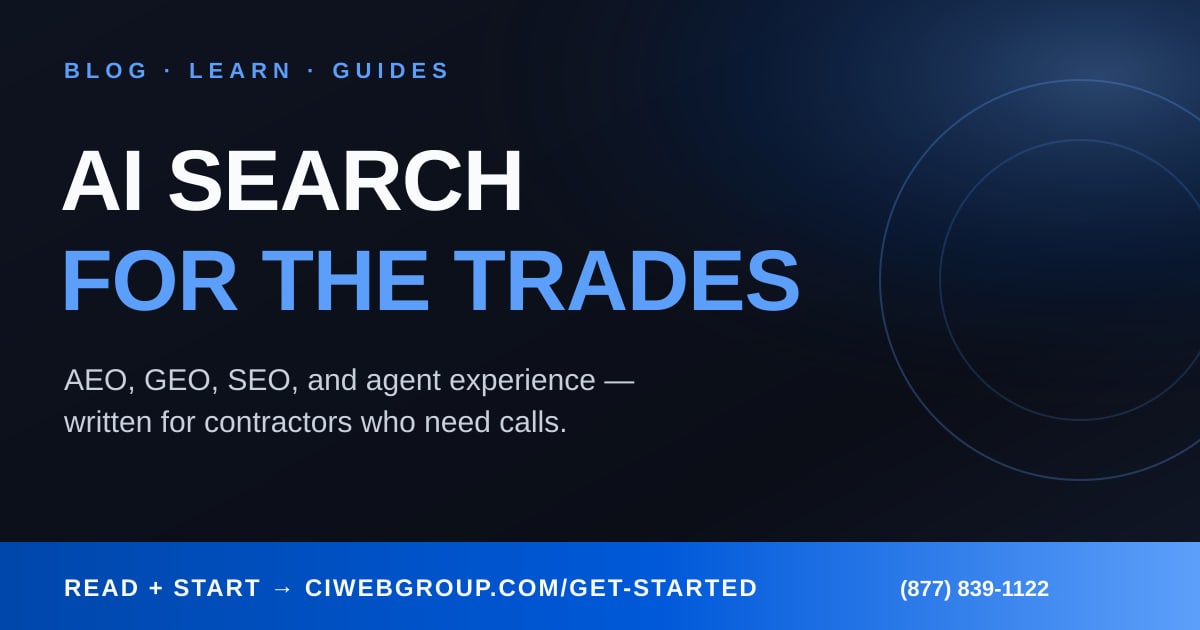ChatGPT advertising for the trades — why website foundation decides visibility for HVAC, plumbing, electrical, roofing, and garage door companies
