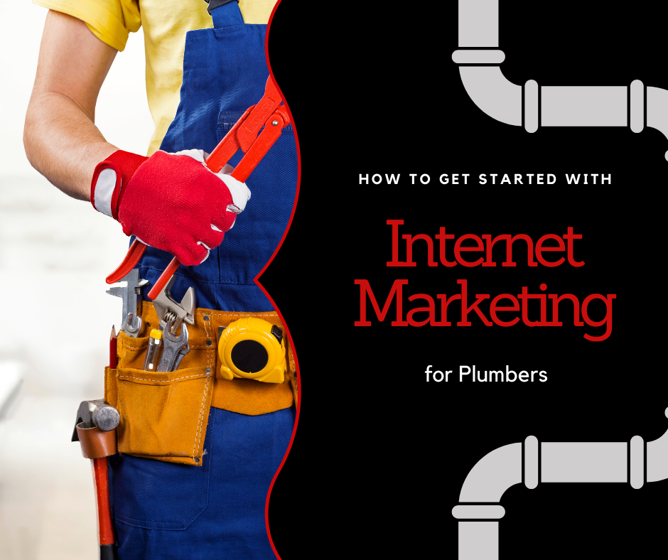 How To Get Started With Marketing For Plumbers Ciweb Group