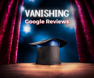 Vanishing Google Reviews