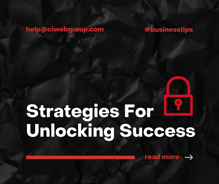 Strategies For Unlocking Success